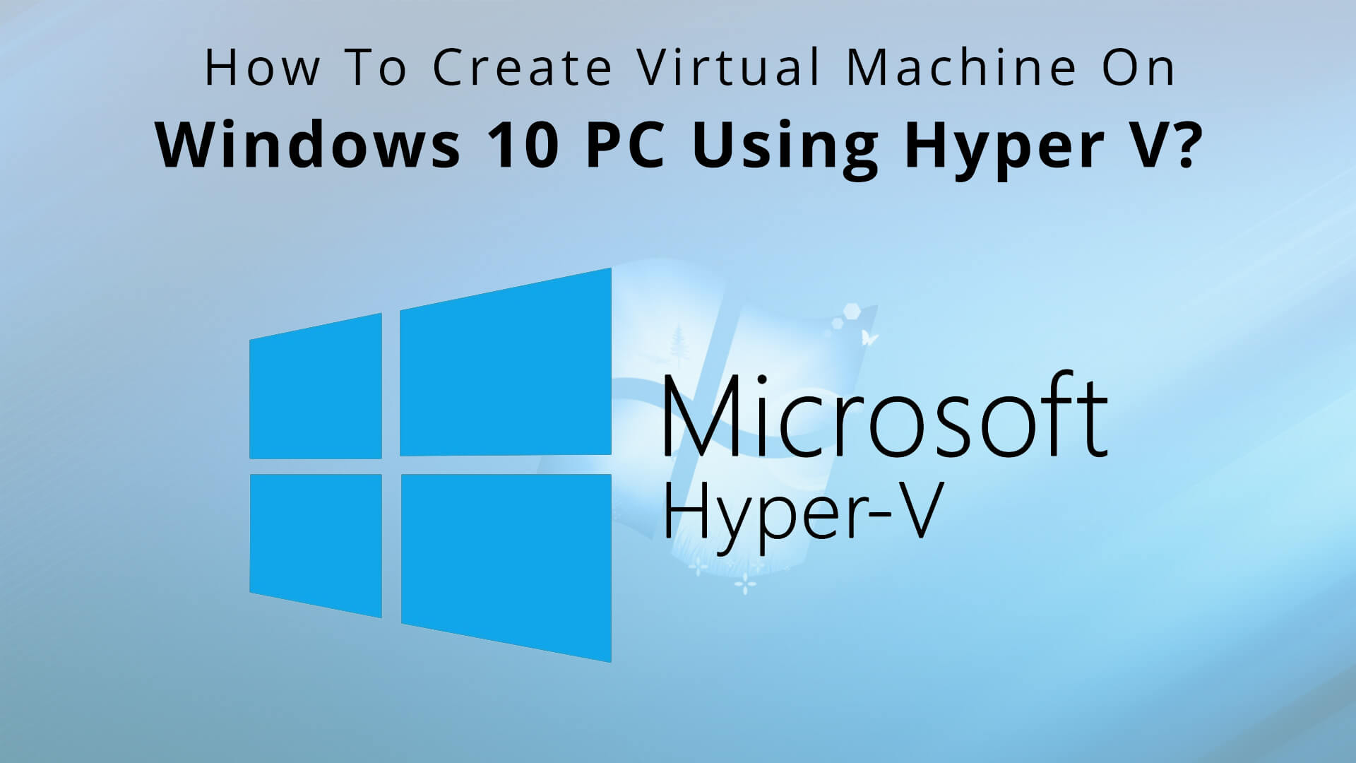 create virtual machine from existing windows 10